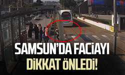 Samsun’da faciayı güvenlik görevlisinin dikkati önledi