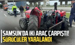 Samsun'da kamyonet traktöre çarptı: Sürücüler yaralandı