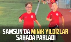 Samsun'da minik yıldızlar sahada parladı