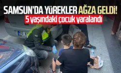 Samsun'da otomobilin çarptığı 5 yaşındaki çocuk hafif şekilde yaralandı