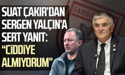Samsunspor Basın Sözcüsü Çakır: 'Sergen Yalçın'ı ciddiye almıyorum'