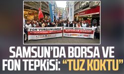 Samsun’da borsa ve fon tepkisi: “Tuz koktu”