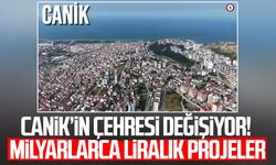 Canik’te milyarlarca liralık yatırım hamlesi!