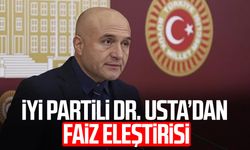 İYİ Partili Dr. Erhan Usta’dan faiz eleştirisi