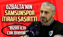 Serkan Özbalta’dan Samsunspor itirafı: “Bizim için çok önemli”