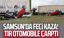 Samsun’da tır otomobile çarptı! Araç takla attı
