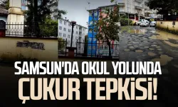 Samsun'da okul yolunda çukur tepkisi!