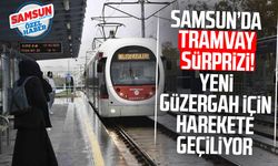 Samsun’da tramvay sürprizi! Yeni güzergah için harekete geçiliyor
