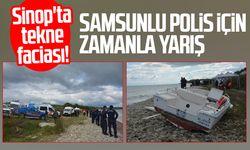 Sinop'ta tekne alabora oldu! Samsunlu polis Numan Şen için zamanla yarış