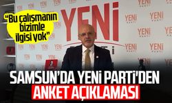 Samsun’da YENİ Parti'den anket açıklaması: “Bizimle ilgisi yok”
