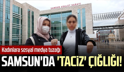 Samsun'da 'taciz' çığlığı!