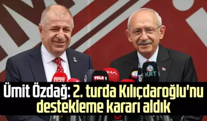 Ümit Özdağ: 2. turda Kılıçdaroğlu'nu destekleme kararı aldık