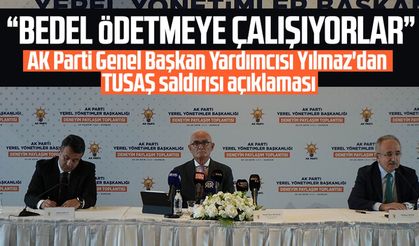 Yusuf Ziya Yılmaz'dan TUSAŞ saldırısı açıklaması: Bedel ödetmeye çalışıyorlar