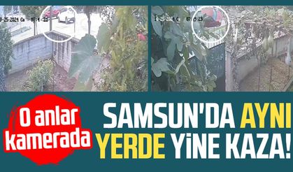 Samsun'da aynı yerde yine kaza! O anlar kamerada