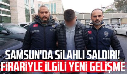 Samsun'da silahlı saldırı! Firariyle ilgili yeni gelişme