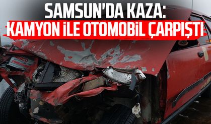 Samsun Tekkeköy'de kaza: Kamyon ile otomobil çarpıştı