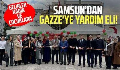 Samsun'dan Gazze'ye yardım eli! Gelirler kadın ve çocuklara