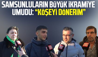 Samsunluların büyük ikramiye umudu: "Köşeyi dönerim"