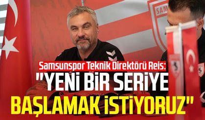 Samsunspor Teknik Direktörü Thomas Reis: "Yeni bir seriye başlamak istiyoruz"