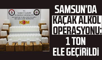 Samsun Canik'te kaçak alkol operasyonu: 1 ton ele geçirildi