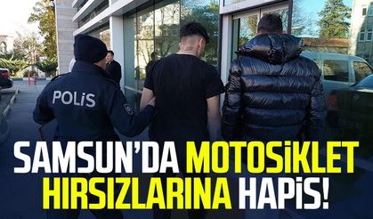 Samsun Tekkeköy'de motosiklet hırsızlarına hapis!
