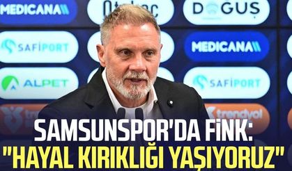 Samsunspor'da Thorsten Fink: "Hayal kırıklığı yaşıyoruz"