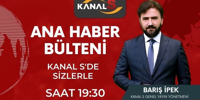 Kanal S Ana Haber Bülteni 27 Mayıs Cuma