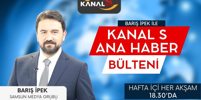 Barış İpek ile Kanal S Ana Haber Bülteni 25 Kasım Cuma