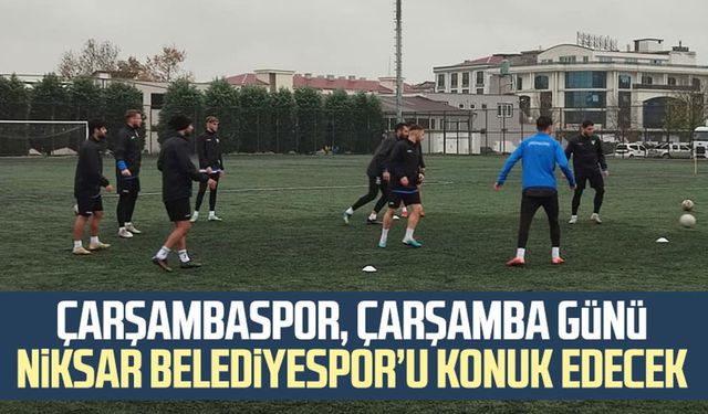 Çarşambaspor, Çarşamba günü Niksar Belediyespor’u konuk edecek