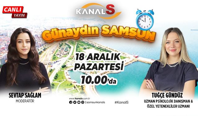 Sevtap Sağlam ile Günaydın Samsun 18 Aralık Pazartesi