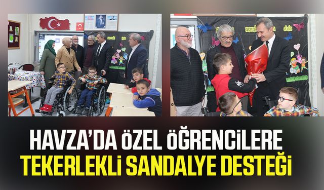 Havza'da özel öğrencilere tekerlekli sandalye desteği