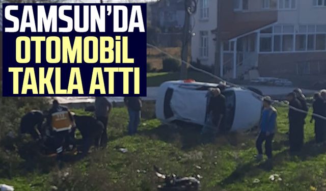 Samsun Alaçam'da otomobil takla attı!