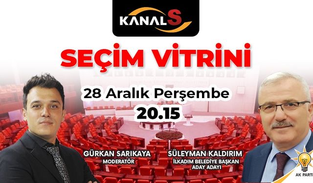 Gürkan Sarıkaya ile Seçim Vitrini 28 Aralık Perşembe