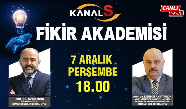 Fikir Akademisi 7 Aralık Perşembe Kanal S ekranlarında