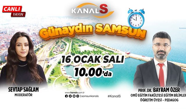 Sevtap Sağlam ile Günaydın Samsun 16 Ocak Salı