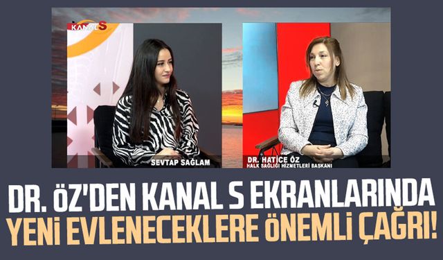 Samsun İl Sağlık Müdürlüğü Halk Sağlığı Hizmetleri Başkanı Dr. Hatice Öz'den yeni evleneceklere önemli çağrı!