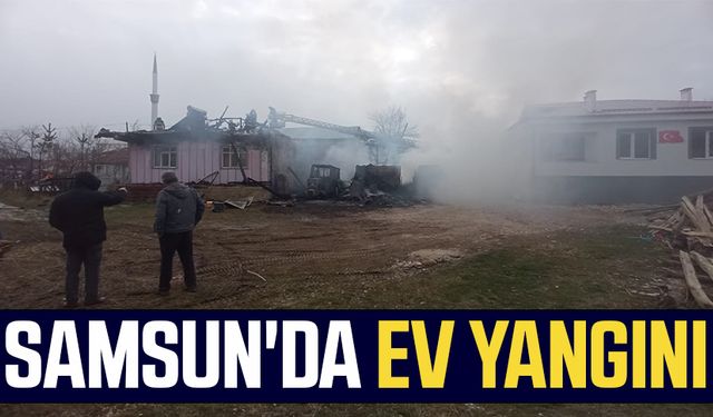 Samsun'da ev yangını