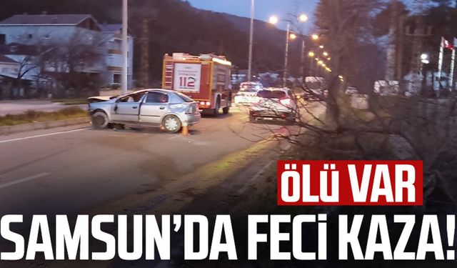 Samsun Yakakent'te feci kaza! Ölü var