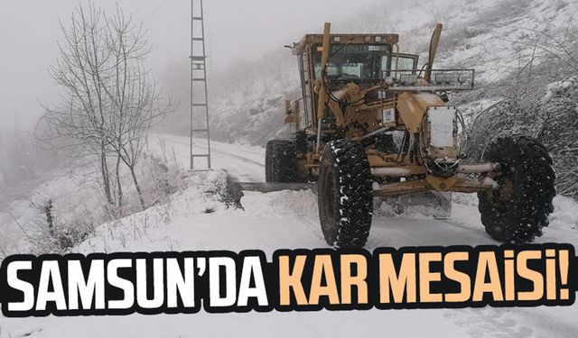 Samsun Canik’te kar mesaisi!