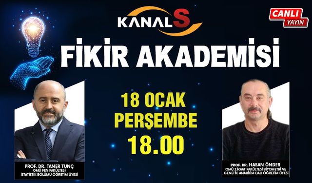 Fikir Akademisi 18 Ocak Perşembe Kanal S ekranlarında