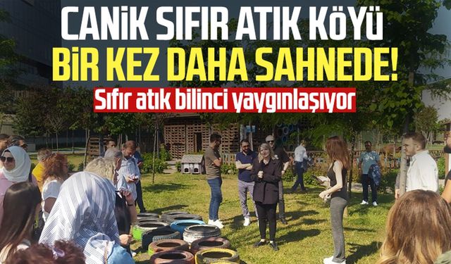 Canik Sıfır Atık Köyü bir kez daha sahnede: Sıfır atık bilinci yaygınlaşıyor