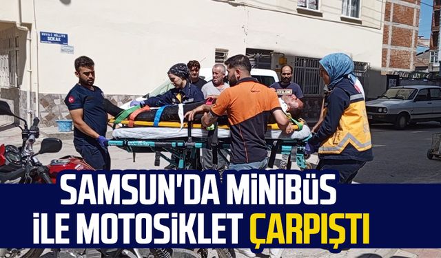 Samsun'da minibüs ile motosiklet çarpıştı