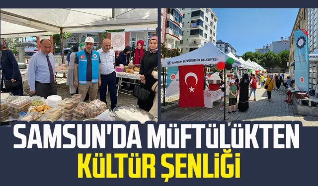 Samsun'da müftülükten kültür şenliği