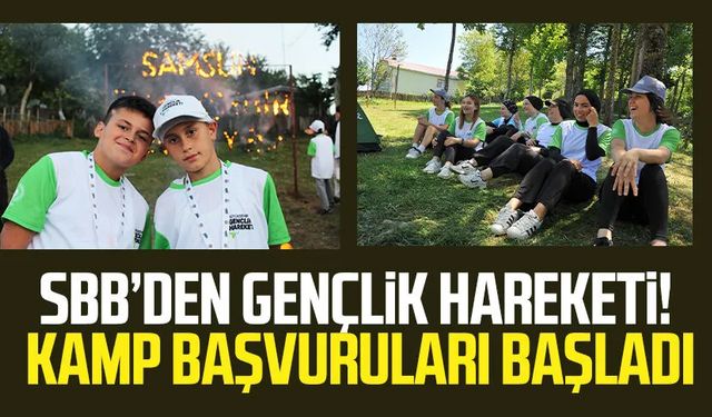 Samsun Büyükşehir Belediyesi'nden gençlik hareketi! Kamp başvuruları başladı