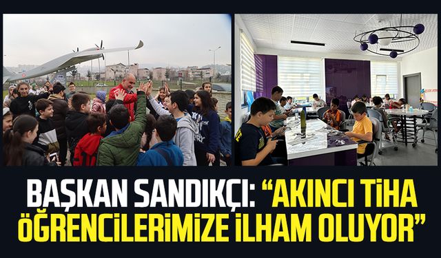 Canik Belediye Başkanı İbrahim Sandıkçı: “AKINCI TİHA öğrencilerimize ilham oluyor”