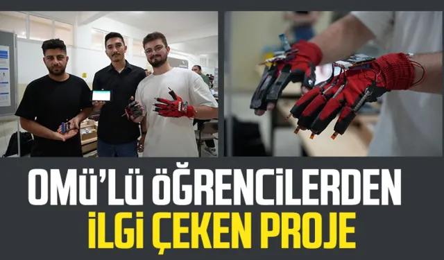 OMÜ öğrencilerinden işaret dilini çeviren eldiven tasarımı