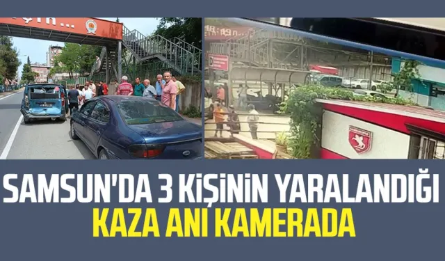 Samsun'da 3 kişinin yaralandığı kaza anı kamerada