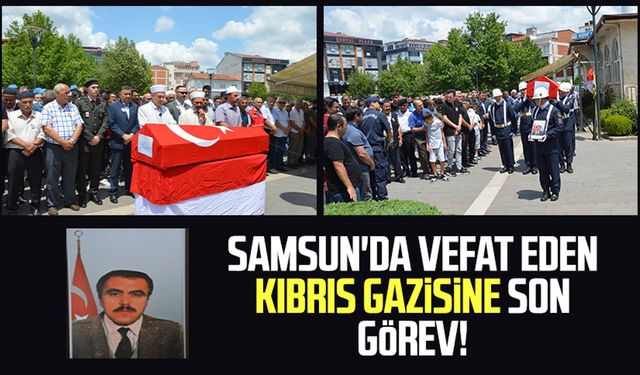 Samsun'da vefat eden Kıbrıs gazisi Tevfik Kalaycı'ya son görev!