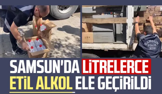 Samsun'da litrelerce etil alkol ele geçirildi