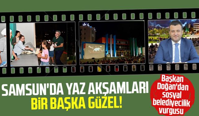 Samsun'da yaz akşamları bir başka güzel!